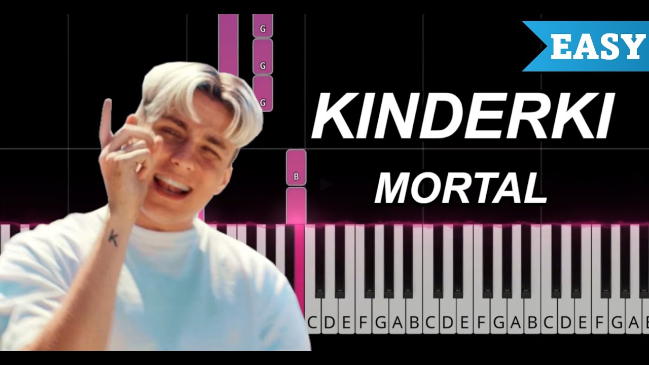 KINDERKI - MORTAL prod. JONATAN | ŁATWY PIANO TUTORIAL