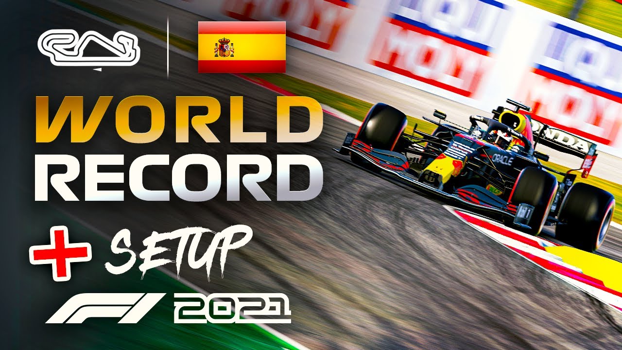 HOW to get the SPAIN WORLD RECORD?! Track Guide + Setup - F1 2021