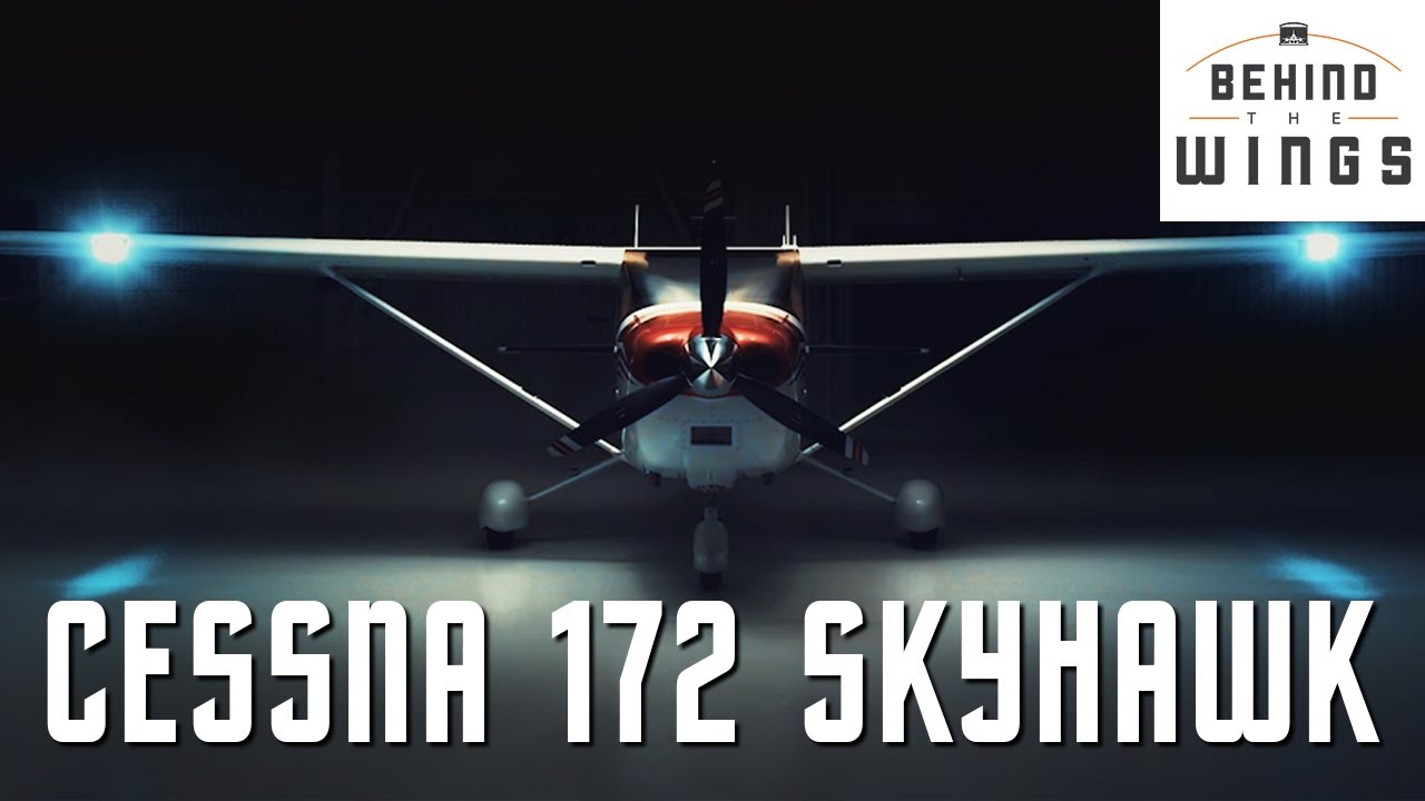 Cessna 172 Skyhawk | Behind the Wings on PBS