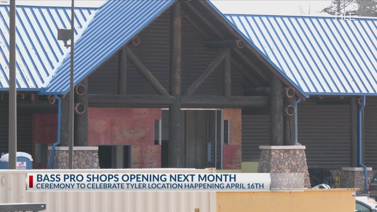 Bass Pro Shops to open Tyler location next month