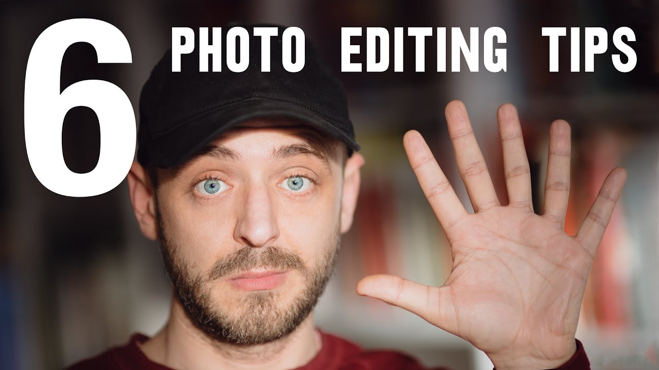 6 вещей, которые вам следует делать при редактировании фотографий
