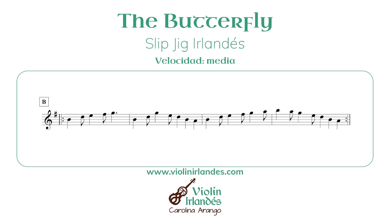 Practica THE BUTTERFLY con Partitura Velocidades (Lenta, Media y Rápida) [VIOLÍN IRLANDÉS 🎻]