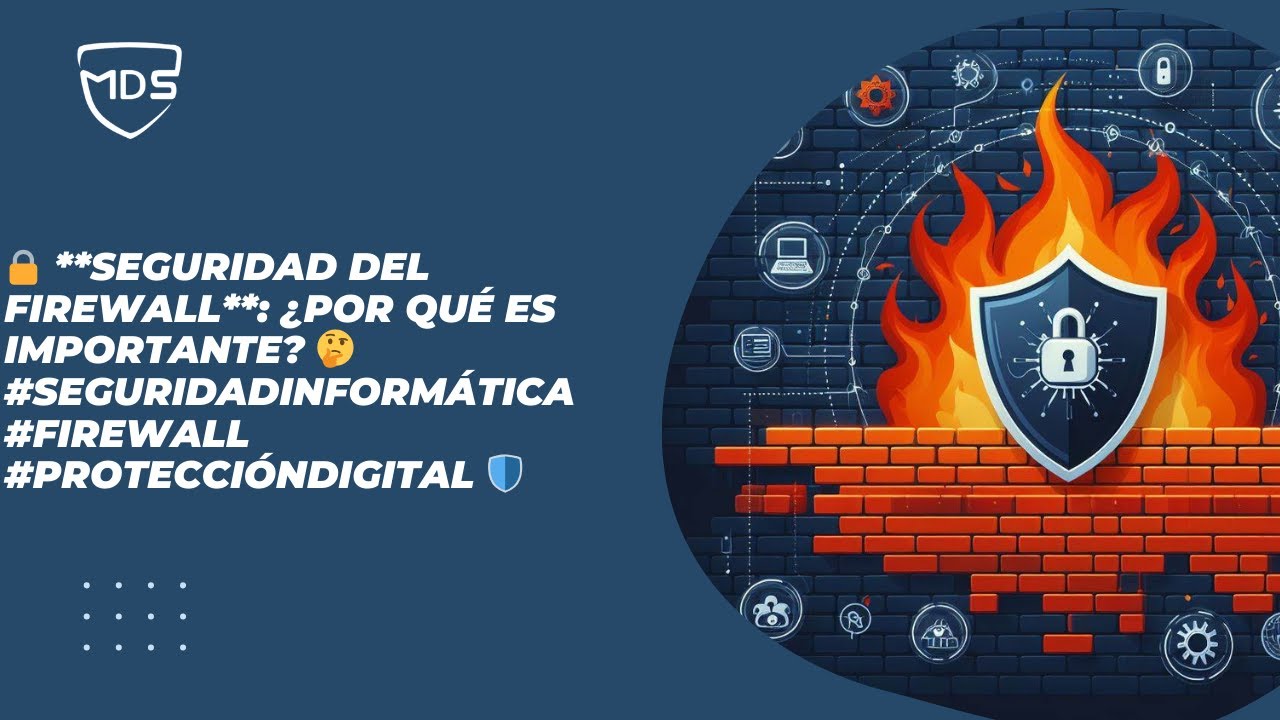 🔒 **Seguridad del firewall**: ¿por qué es importante? 🤔 #SeguridadInformática #Firewall 🛡️