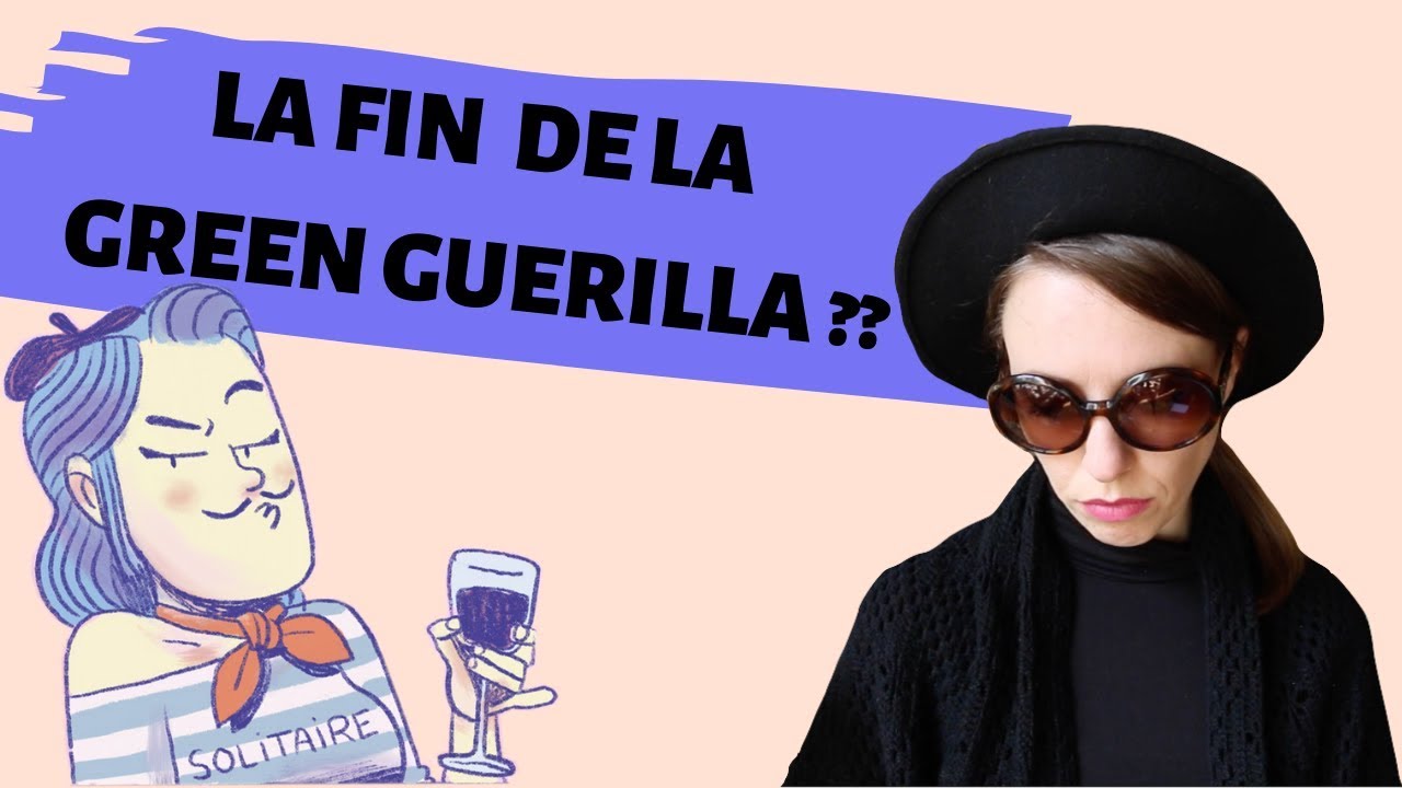 LA FIN DE LA GREEN GUERILLA ?? #GGGG EP09