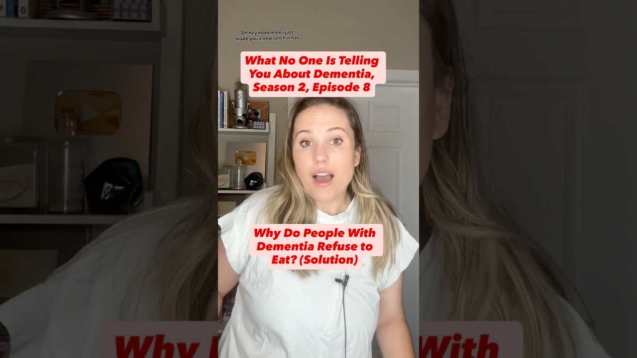 Why Do Dementia Patients Refuse Meals?-WNOITYAB Season 2 Ep 8