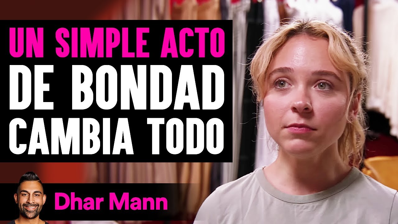 Un Simple Acto De Bondad Cambia Todo | Dhar Mann Studios