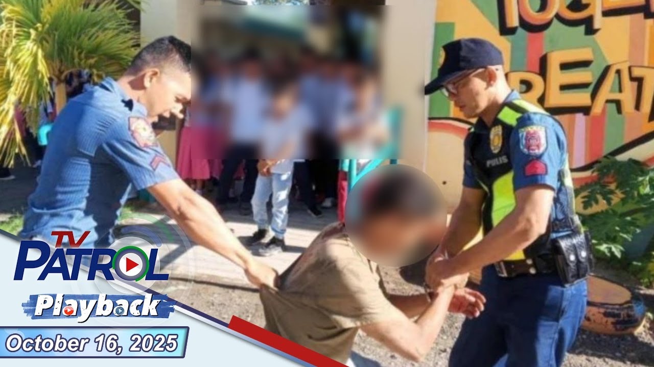 TV Patrol Playback | October 16, 2025