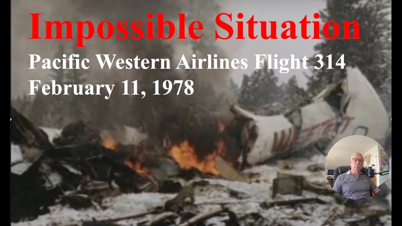 Невозможная ситуация. Рейс 314 авиакомпании Pacific Western Airlines, 11 февраля 1978 г.