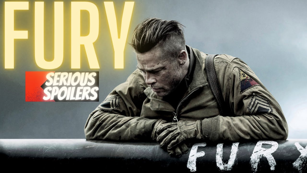Fury | Full Movie Recap | Plot Breakdown | Serious Spoilers