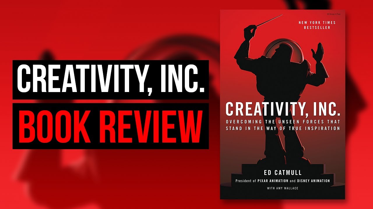 Creativity INC | Pixar Studio | Disney Animation | Book Review