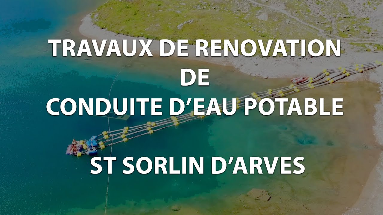 Travaux de rénovation de conduite d'eau potable - Saint Sorlin d'Arves