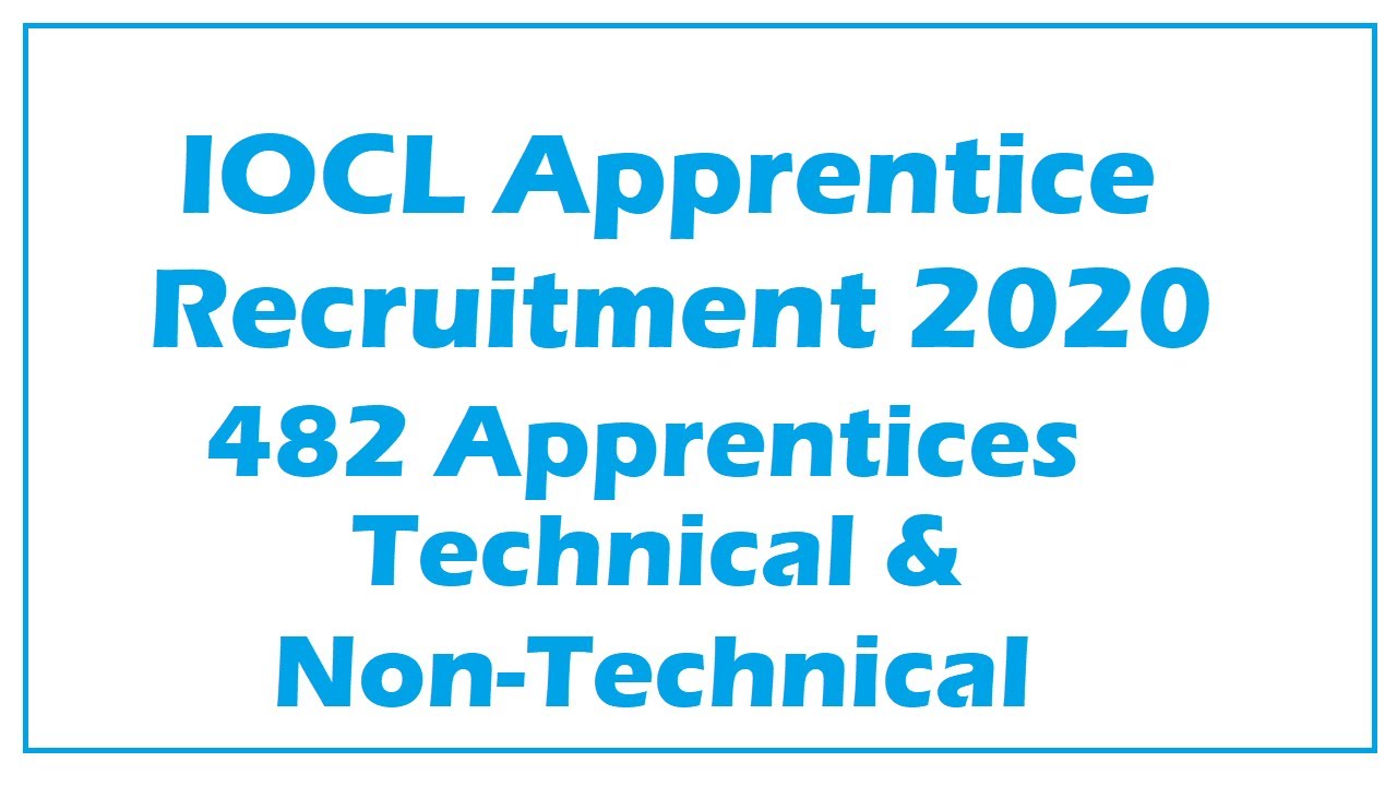IOCL Apprentice Vacancy 2020 | IOCL Apprenticeship Recruitment 2020 | IOCL Online Application From