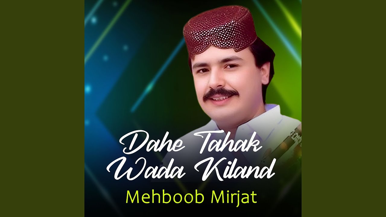 Dahe Tahak Wada Kiland