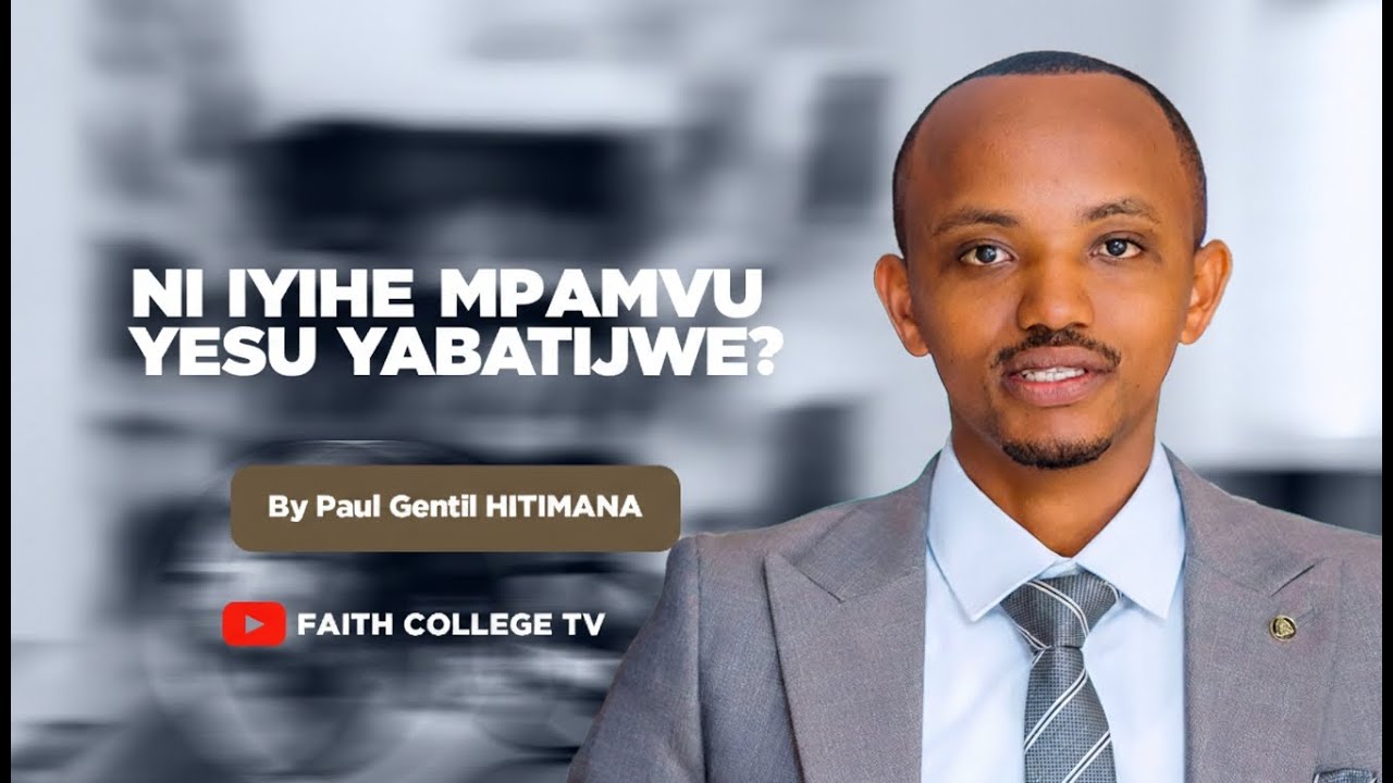 Ni iyihe mpamvu Yesu yabatijwe? By Paul Gentil HITIMANA