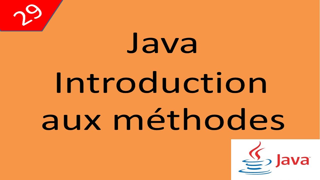 Java Cours 29 درس جافا Introduction aux méthodes