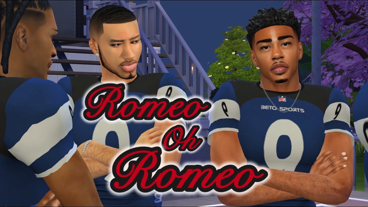 Romeo Oh Romeo. Part 2 -To my dismay [Sims 4 VO] 