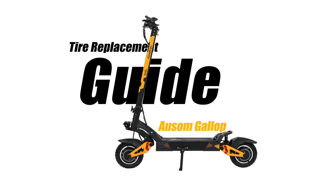Ausom Gallop E-scooter Rear Tire Replacement Guide