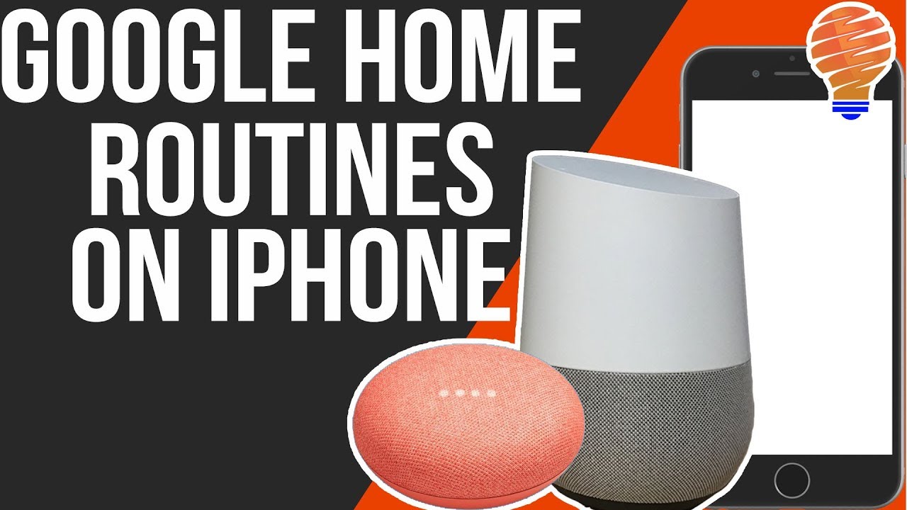 How to Get Google Home Routines On Your iPhone or iPad