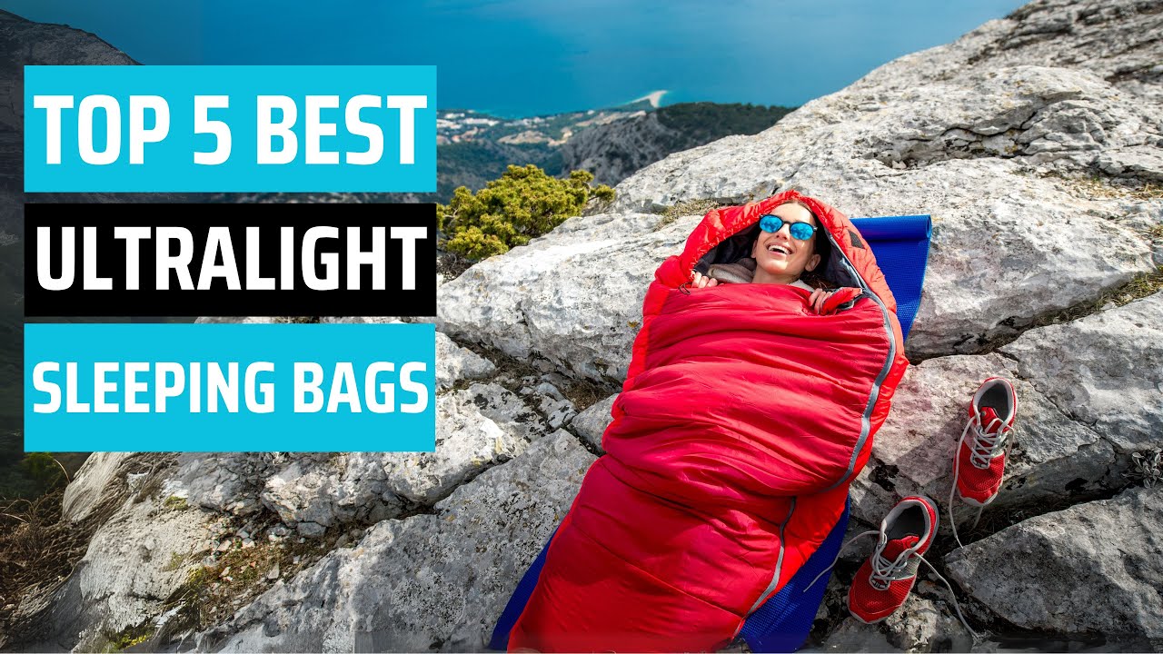 Best Ultralight Sleeping Bags 2025 - (Must-watch before buying)