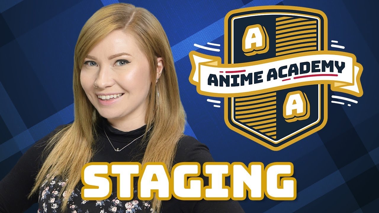 Animation Staging | Anime Academy