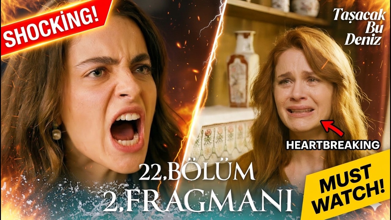 Taşacak Bu Deniz 22. Bölüm 2. Fragmanı | Sen Benim Annem Değilsin!