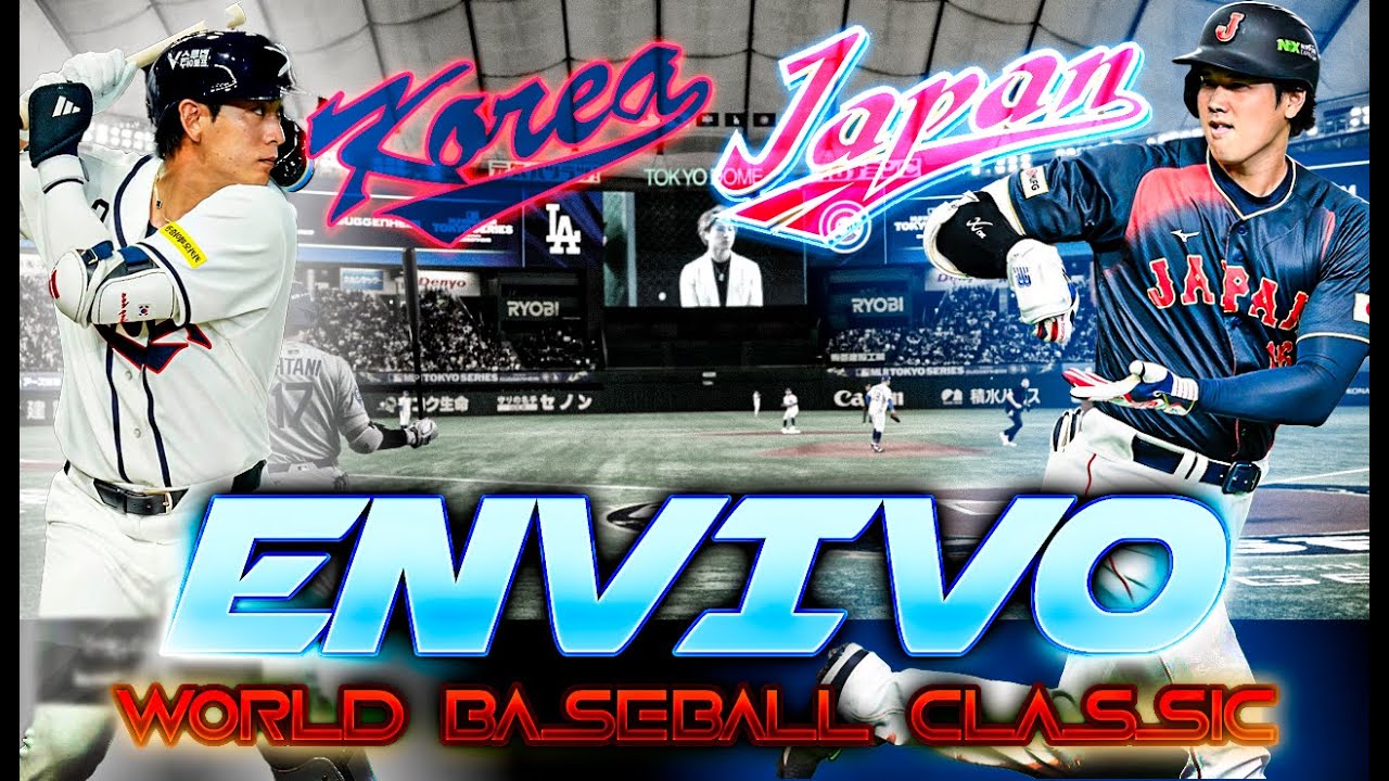 COREA VS JAPÓN EN VIVO / SÁBADO 7 DE MARZO WORLD BASEBALL CLASSIC GRUPO C