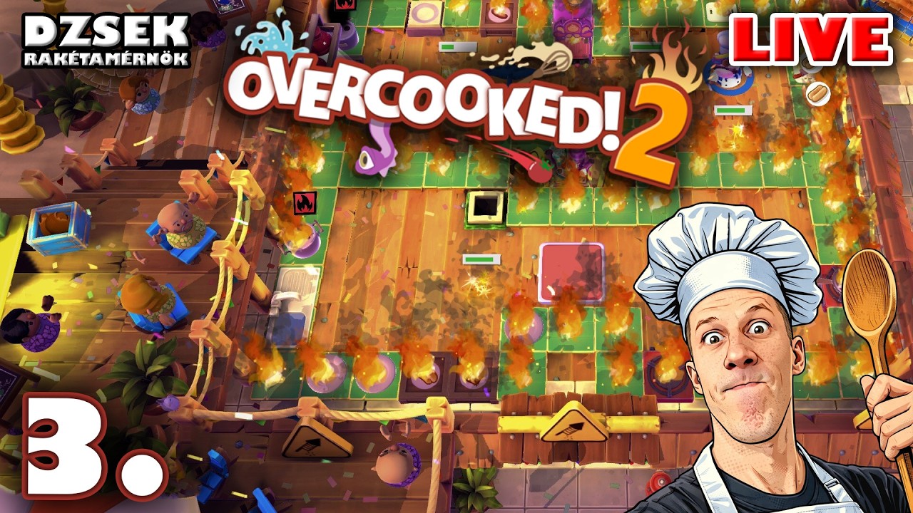 🔴 Overcooked 2 - 3. Rész - Ég a kezünk alatt a konyha... mármint a munka!