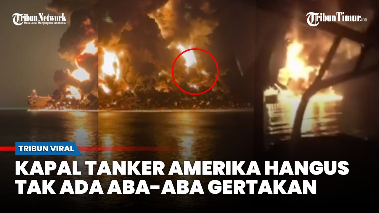 MEMBARA! di Kawasan Teluk Persia, Iran Tak Gentar Pakai Drone Bawah Laut Bakar Kapal Tanker Amerika