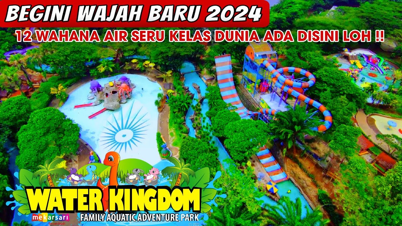 WATER KINGDOM MEKARSARI CILEUNGSI BOGOR TERBARU 2024‼️ WISATA KELUARGA DENGAN 12 WAHANA AIR SERU‼️
