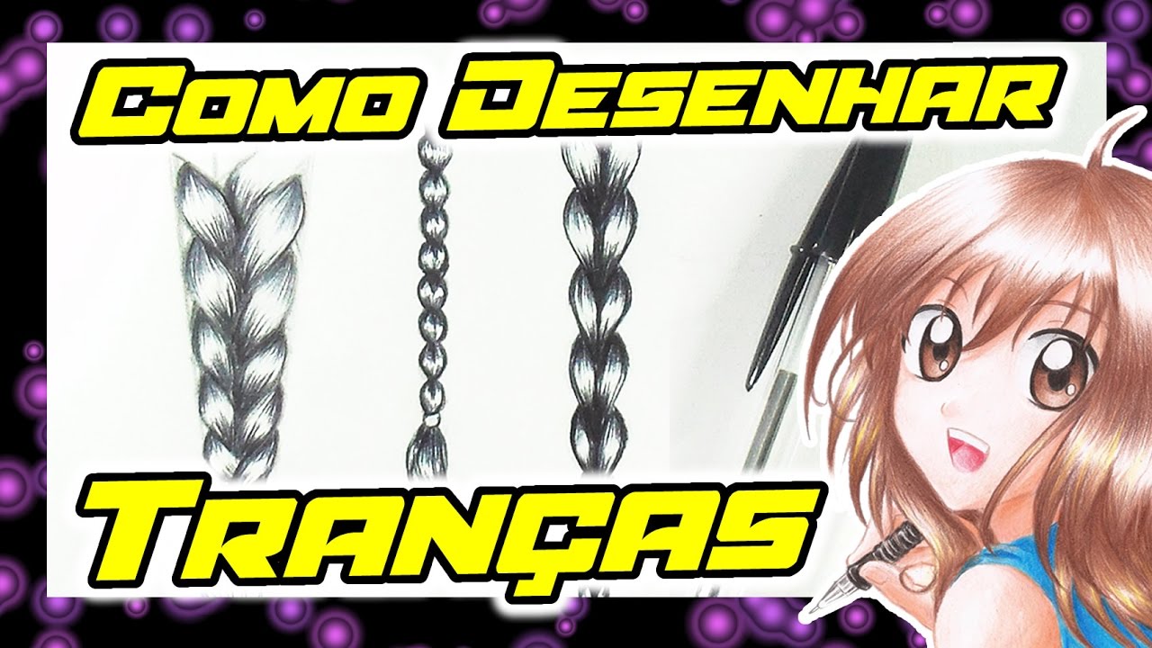 Como Desenhar Cabelo - Trança