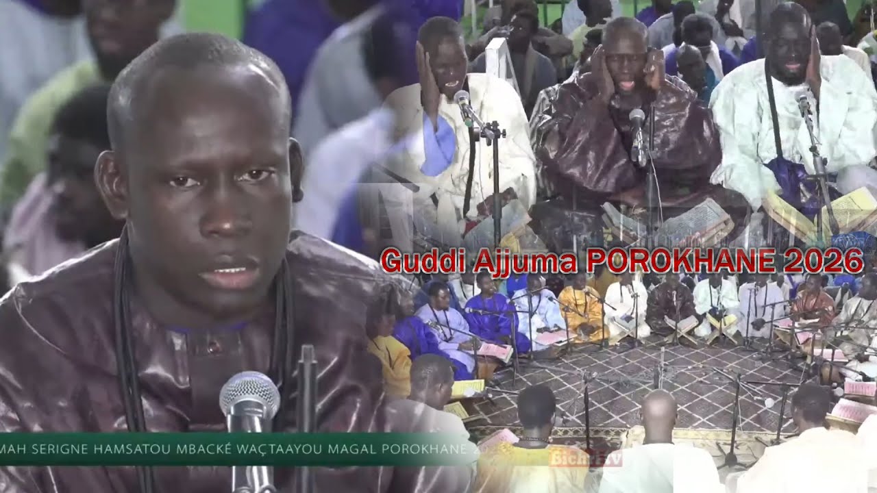 Préstation  Kurel Mafatihul Bichri Touba Guddi Ajjuma Porokhane 2026