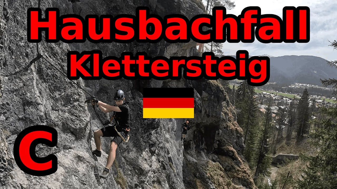 Hausbachfall Klettersteig - Reit im Winkl I Ferraty Německo