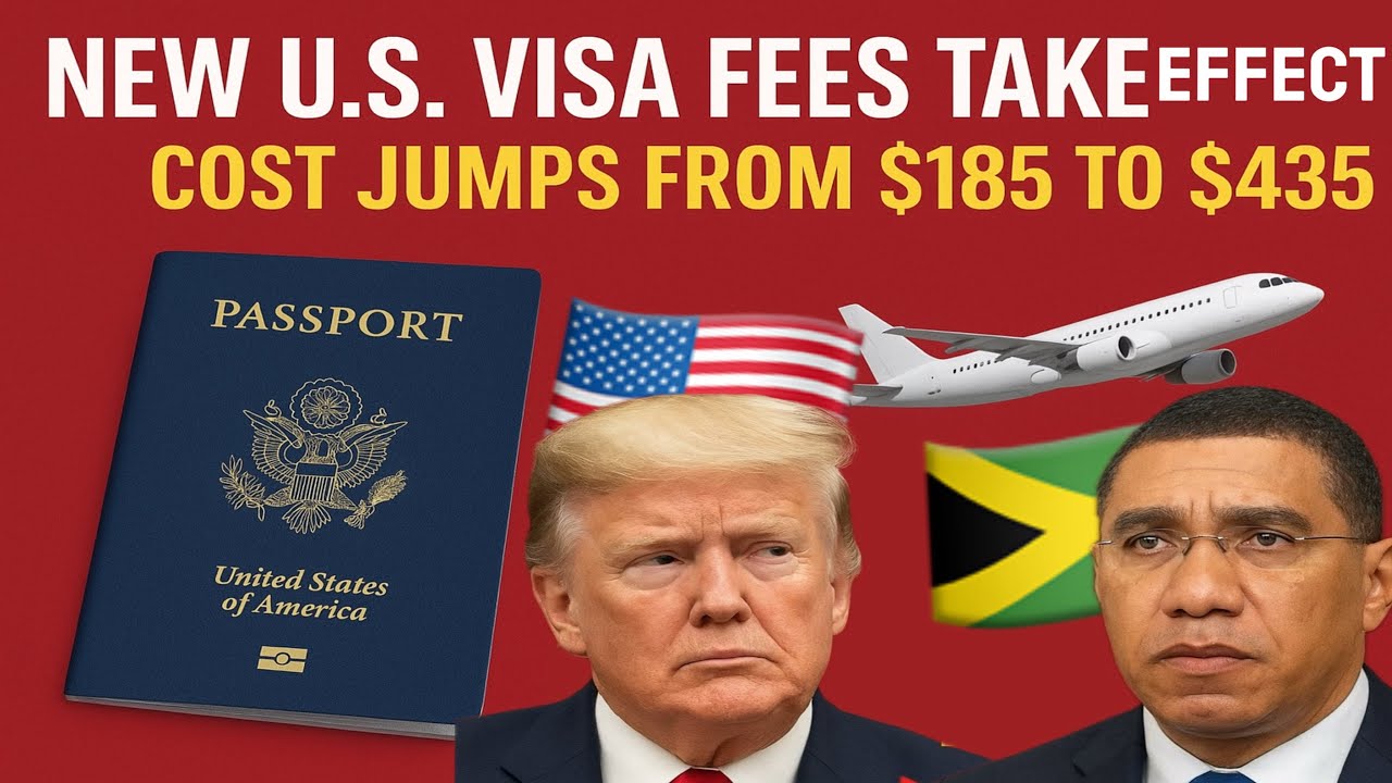 New U.S. Visa Fees Kick In: The Effect On Jamaicans 