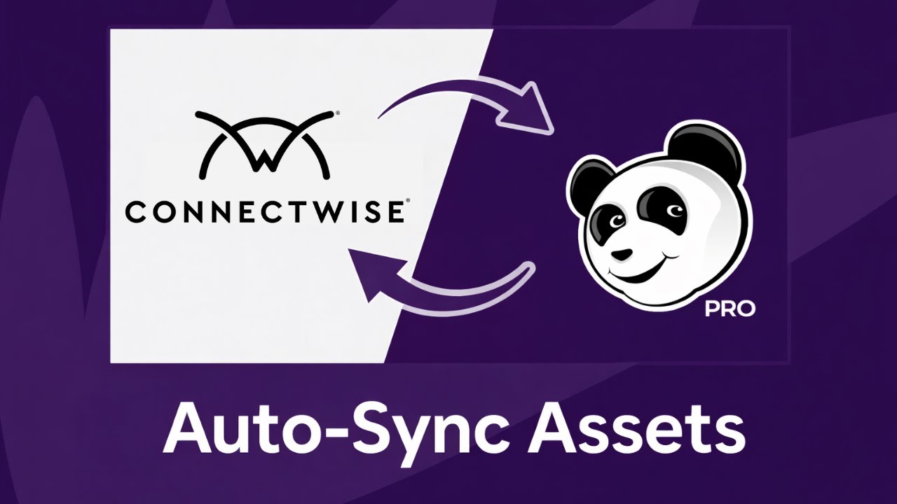 ConnectWise Asset Panda Integration: Automate Configuration Sync