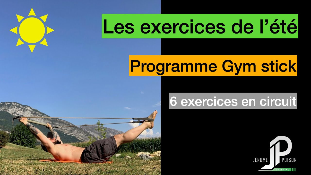 ☀️Les exercices de l'été : Programme Gym stick