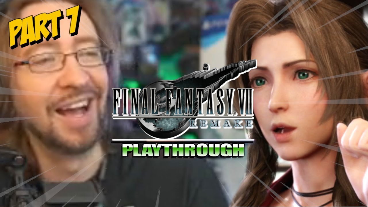 Aerith is Damn Hilarious! : Final Fantasy VII Remake (Chpt. 8)