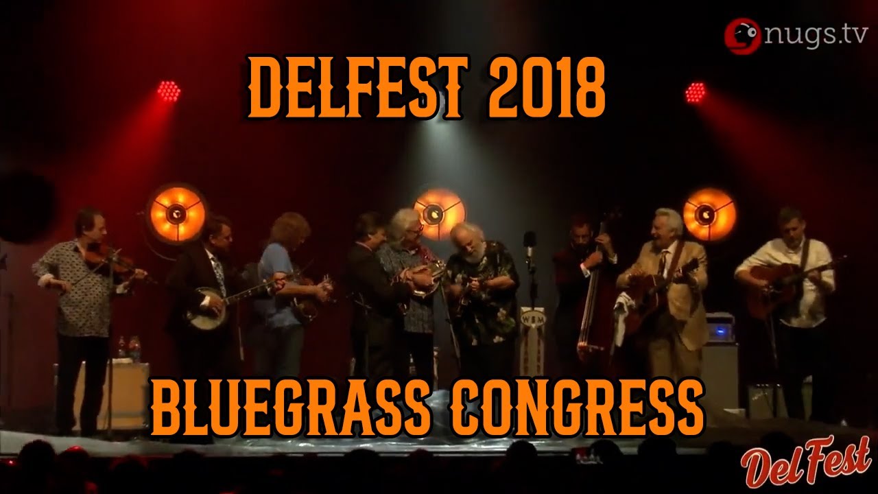 DelFest 2018 Bluegrass Congress