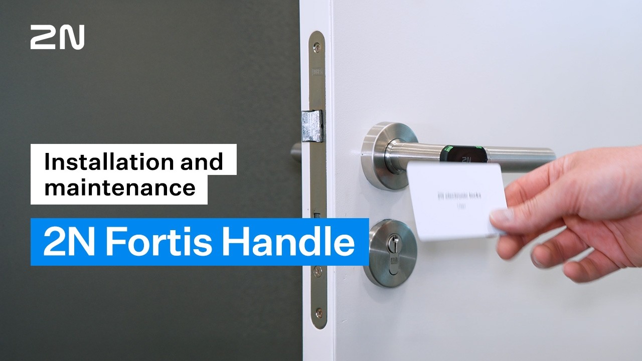 How to install and maintain the 2N Fortis Handle | Step-by-step guide