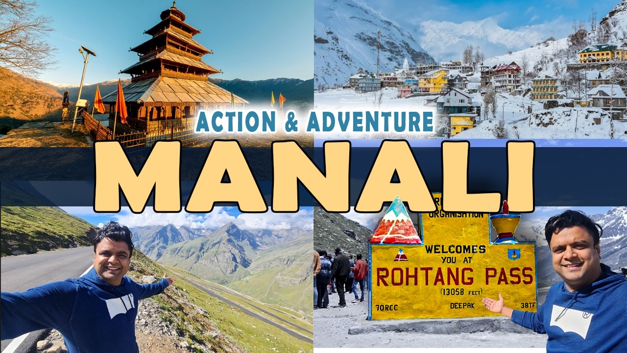 Top places to visit in Manali | And nearby tourist places in Manali, Himachal Pradesh