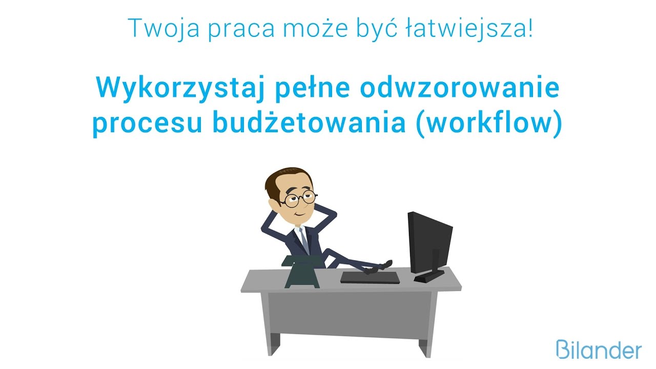 Budżetuj z Bilander 3. Budżetowanie w przedsiębiorstwie.