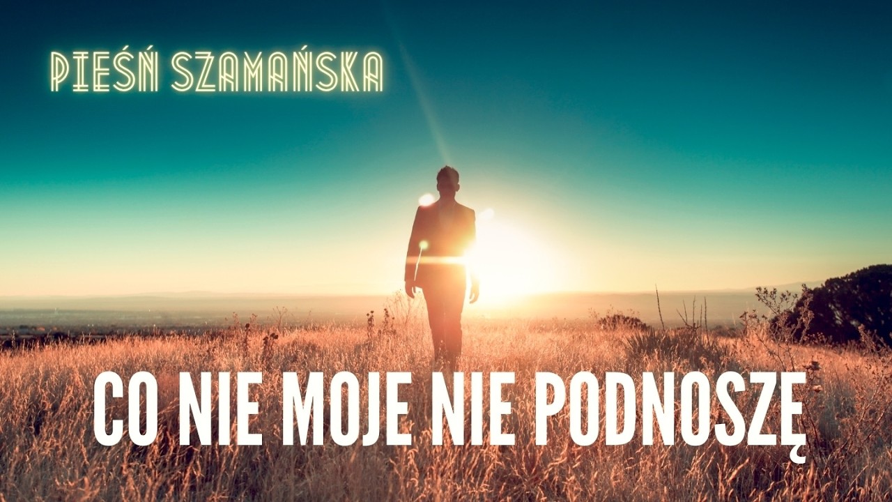 Pieśń szamańska: Co nie moje nie podnoszę | Bożena Witek