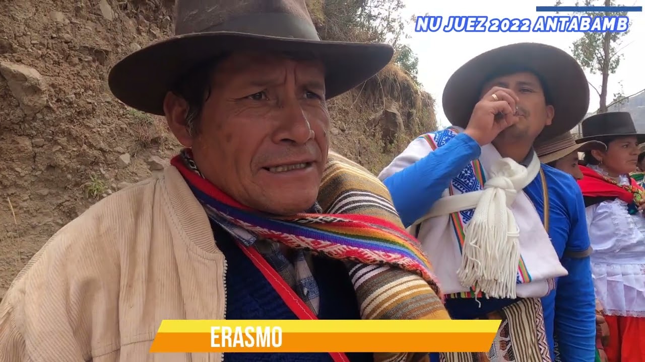 UNU JUEZ 2022 ANTABAMBA REPORTAJE 1RA PARTE
