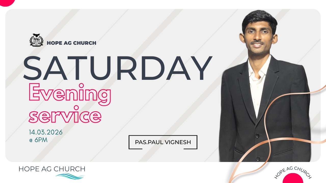 🔴Hope AG Church || SATURDAY EVENING SERVICE  || 14 MARCH 2026 || PAS.PAUL VIGNESH || 06:00 PM