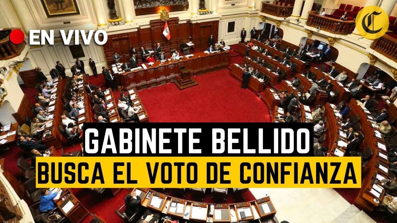 🔴 EN VIVO | Guido Bellido y su Gabinete buscan el voto de confianza del Congreso