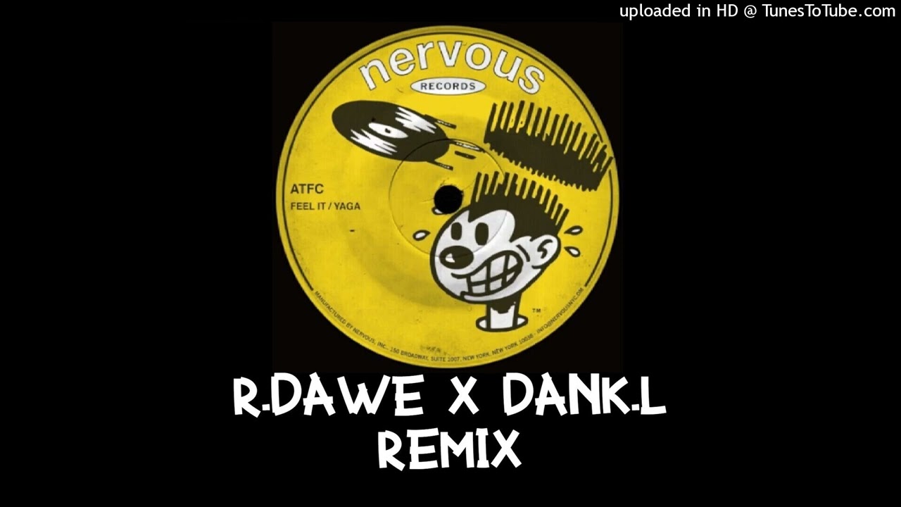 ATFC - Feel It (R.Dawe & Dank.L Remix) 2024