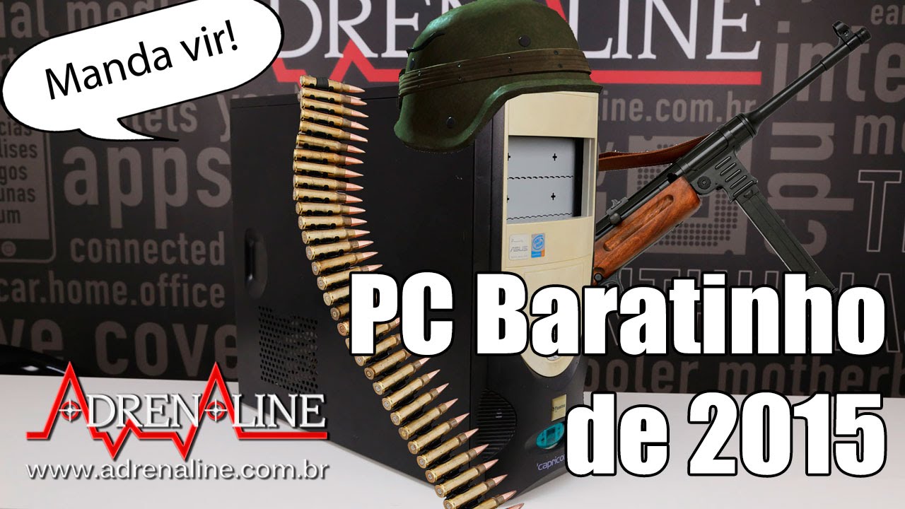 O PC Baratinho de 2015 - configs que encaram tudo que foi lançado esse ano! [+fim trágico]