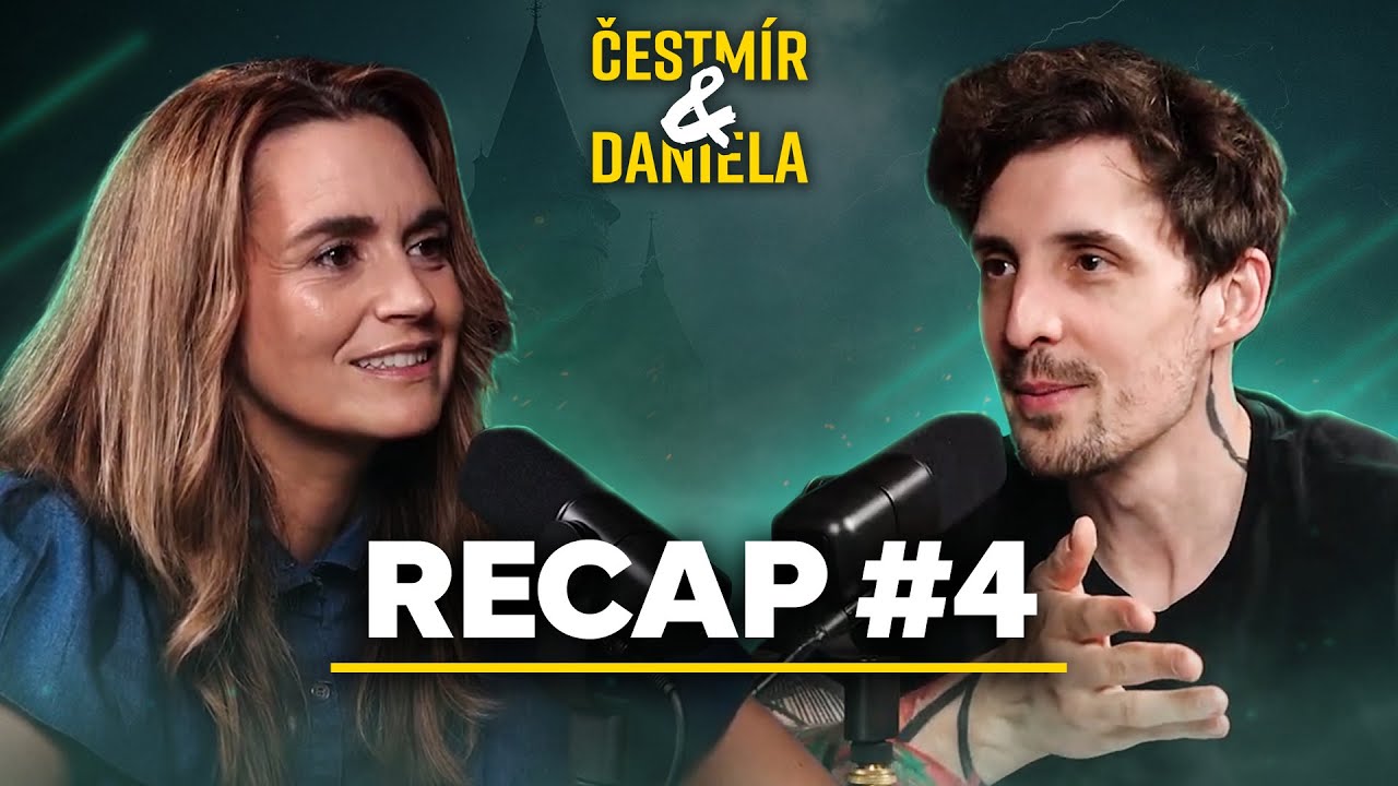Čestmír & Daniela: Nový zrádce odhalen! Co na něj říkáme? | RECAP EP.4