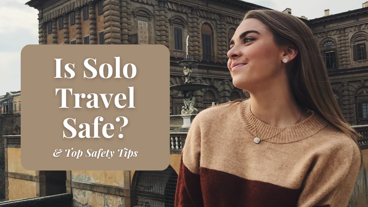 Solo Travel Safety Tips // How to Stay Safe While Traveling on Your Own