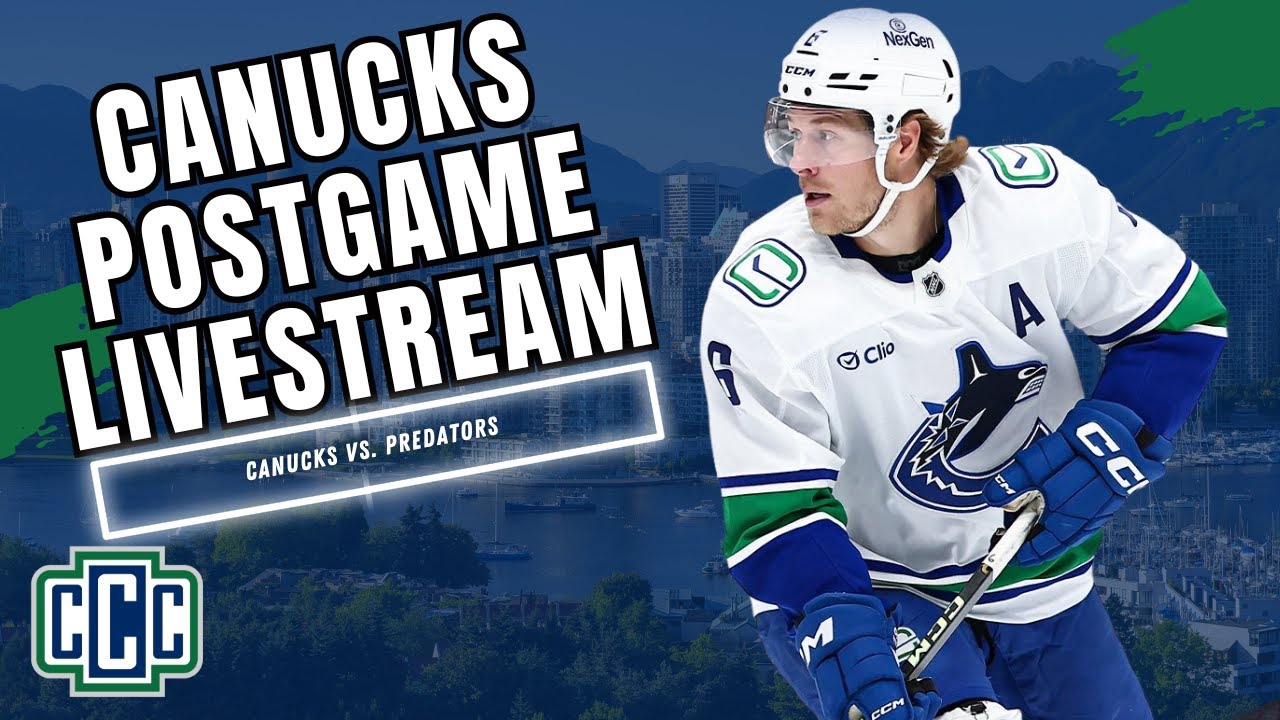 CANUCKS VS. PREDATORS POSTGAME LIVESTREAM: BOESER PLAYS OT HERO - November 3, 2025