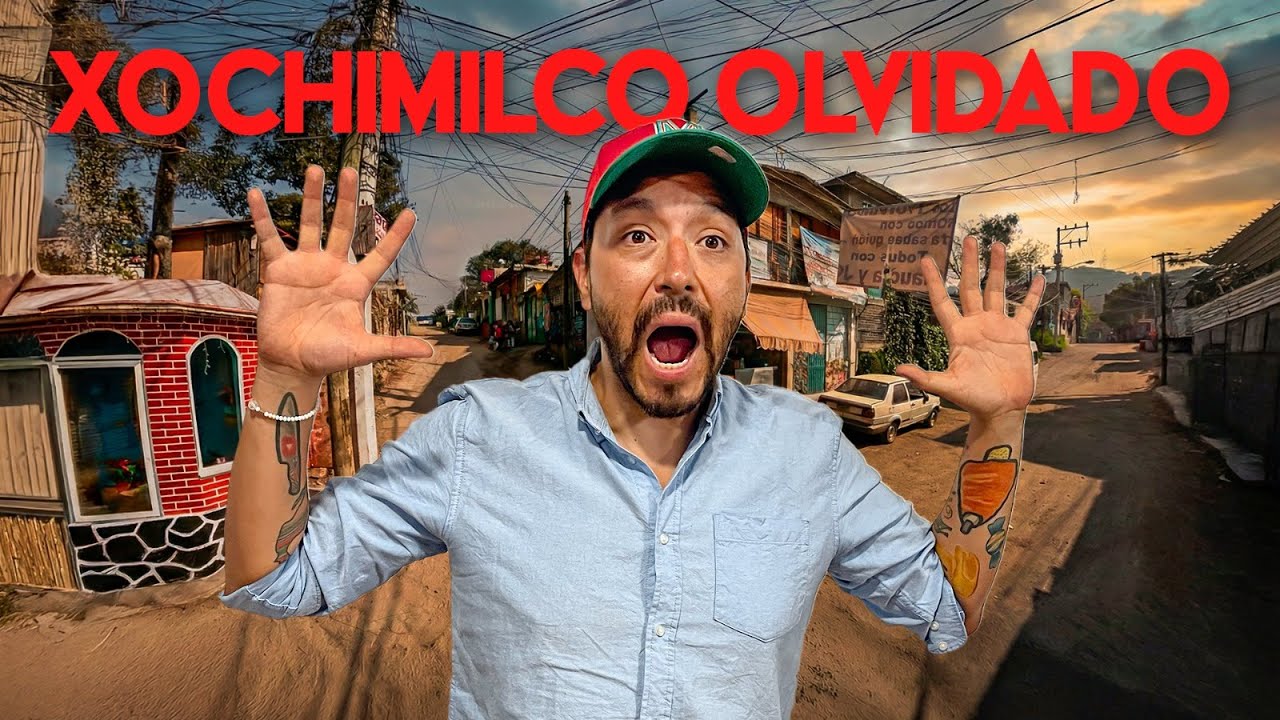 NADIE HABLA del XOCHIMILCO OLVIDADO  